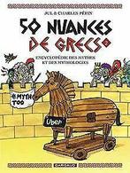 50 nuances de Grecs - tome 2 - 50 nuances de Grecs ...  Book, Livres, Verzenden