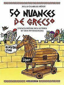 50 nuances de Grecs - tome 2 - 50 nuances de Grecs ...  Book, Boeken, Overige Boeken, Zo goed als nieuw, Verzenden