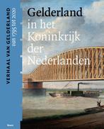 Gelderland in het Koninkrijk der Nederlanden (van 1795 tot, Boeken, Verzenden, Zo goed als nieuw