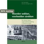 Woorden wekken, voorbeelden strekken 9789033470431, Livres, Verzenden, G. Van Beek