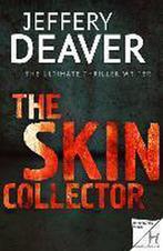 Skin Collector 9781444757460, Boeken, Zo goed als nieuw, Jeffery Deaver, Jeffery Deaver, Verzenden