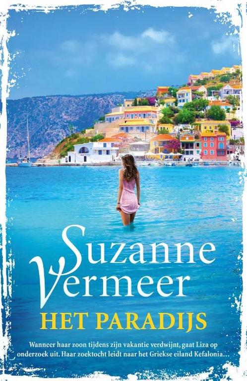 Het paradijs 9789400507708 Suzanne Vermeer, Boeken, Thrillers, Gelezen, Verzenden