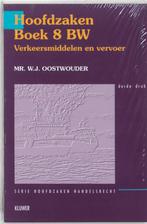 Hoofdzaken Boek 8 BW 9789026837623 W.J. Oostwouder, Boeken, Verzenden, Gelezen, W.J. Oostwouder