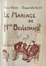 F. Fonson & F. Wicheler - Le Mariage de Mlle Beulemans, Antiquités & Art