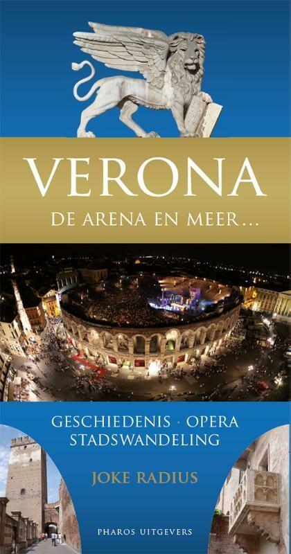 Verona 9789079399574 Joke Radius, Boeken, Reisgidsen, Zo goed als nieuw, Verzenden