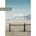 Ergens in Amerika 9789490687649 John Ashbery, Verzenden, Gelezen, John Ashbery
