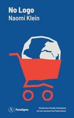 No logo / Paradigma / 8 9789025316945 Naomi Klein, Verzenden, Naomi Klein
