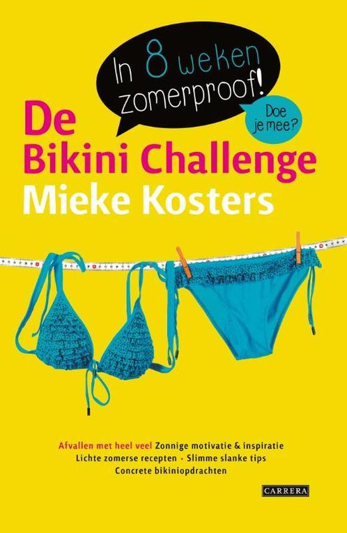 De bikini challenge 9789048821280, Boeken, Gezondheid, Dieet en Voeding, Zo goed als nieuw, Verzenden