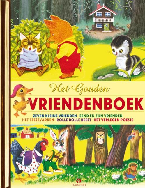 Het Gouden Vriendenboek 9789047625506 Cathleen Schurr, Boeken, Kinderboeken | Kleuters, Gelezen, Verzenden