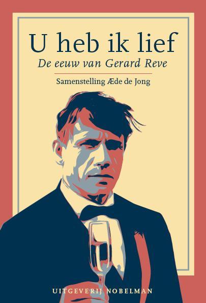 U heb ik lief 9789083420127 Gerard Reve, Boeken, Overige Boeken, Gelezen, Verzenden