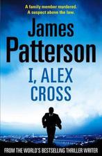 I, Alex Cross 9781846052606 James Patterson, Verzenden, Gelezen, James Patterson
