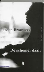 De schemer daalt / Feuilletons / 7 9789045012629, Verzenden, Gelezen, Jeroen Brouwers