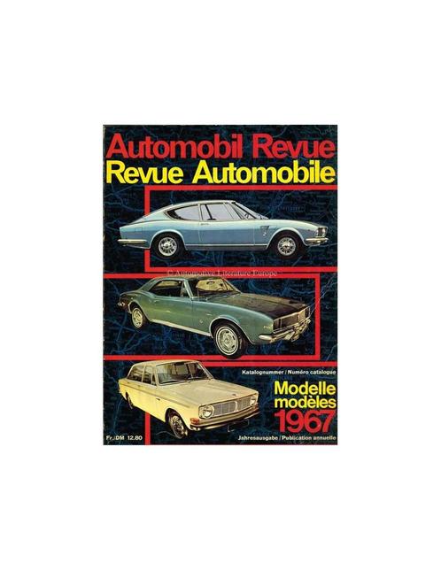 1967 AUTOMOBIL REVUE JAARBOEK DUITS FRANS, Livres, Autos | Livres, Enlèvement ou Envoi