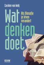 Wat denken doet 9789083341149 Carolien van Welij, Verzenden, Carolien van Welij
