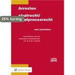 Arresten strafrecht en strafprocesrecht 2016 9789013137446, Boeken, Verzenden, Gelezen