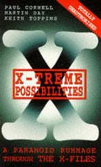 X-treme Possibilities 9780753500194, Boeken, Gelezen, Paul Cornell, Martin Day, Verzenden