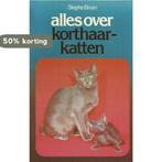 Alles over korthaarkatten 9789010023582 Bruin, Verzenden, Bruin