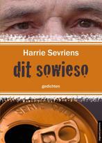 Dit sowieso 9789077490525 H. Sevriens, Boeken, Verzenden, Zo goed als nieuw, H. Sevriens
