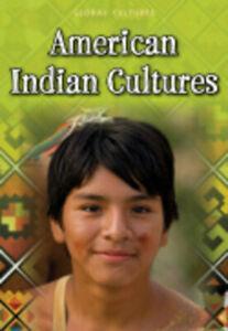 Global cultures: American Indian cultures by Ann Weil, Livres, Livres Autre, Envoi