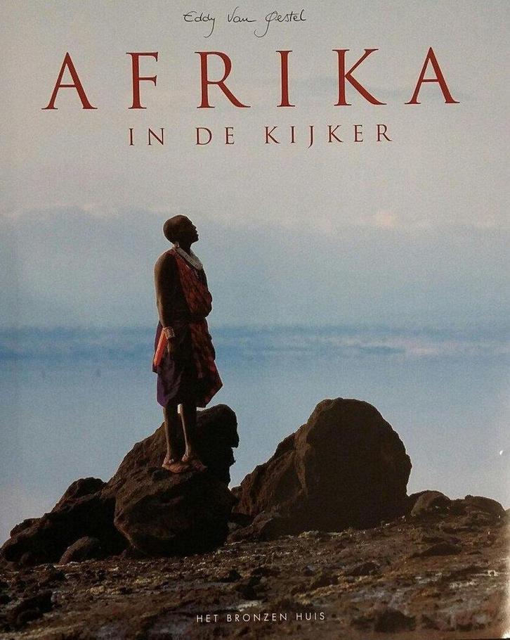 AFRIKA IN DE KIJKER 9789075756975 E. Van Gestel, Livres, Loisirs & Temps libre, Envoi