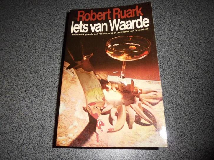 Iets van waarde 9789060570036 Ruark, Boeken, Thrillers, Gelezen, Verzenden