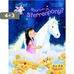 Waar ben je, sterrenpony? / Sterrenpony 9789020682779, Boeken, Prentenboeken en Plaatjesalbums, Verzenden, Gelezen, Harriet Grundmann