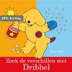 Zoek de verschillen met Dribbel / Dribbel 9789000316052, Boeken, Verzenden, Gelezen, Eric Hill