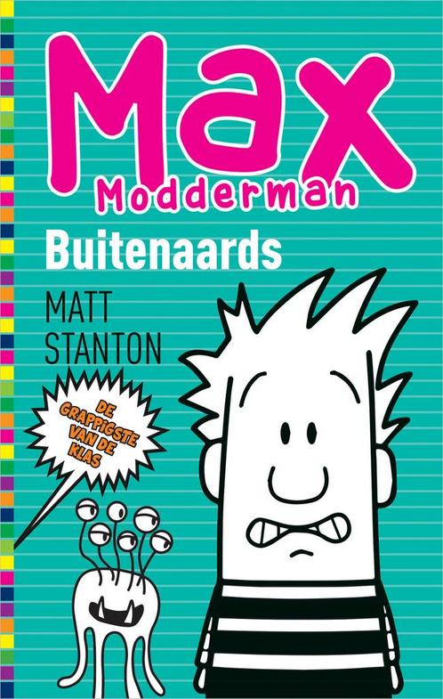 Max Modderman 9 - Buitenaards (9789402711585, Matt Stanton), Antiek en Kunst, Antiek | Boeken en Manuscripten, Verzenden