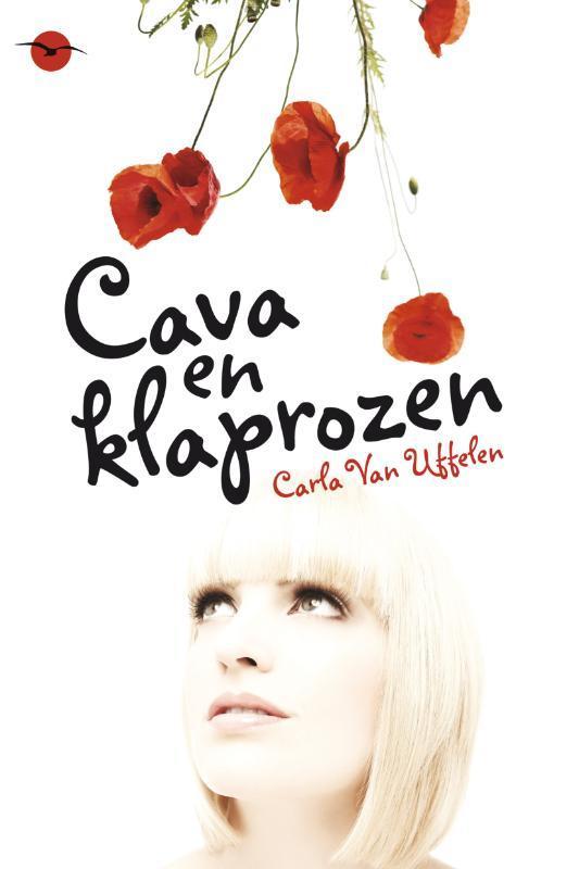 Cava en klaprozen 9789057204470 Carla Van Uffelen, Boeken, Romans, Gelezen, Verzenden