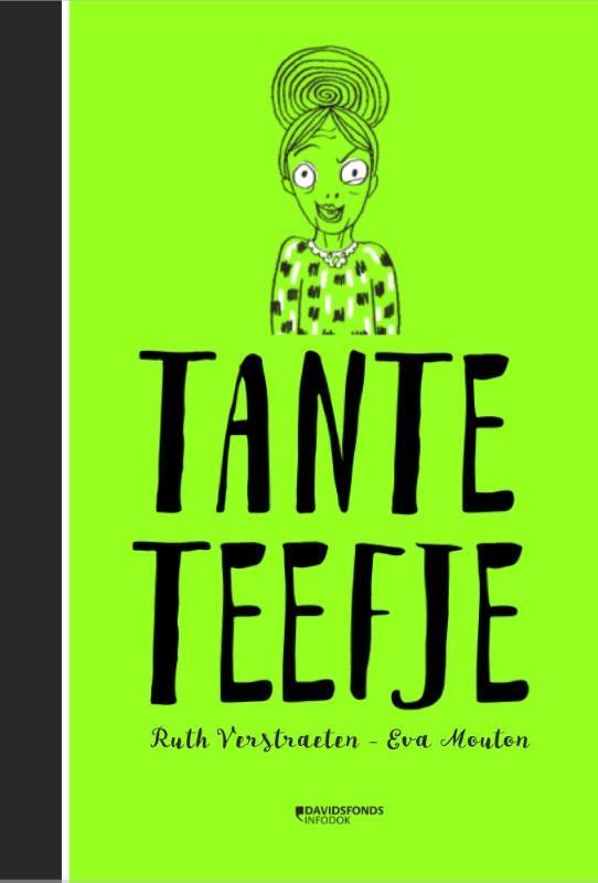 Tante Teefje 9789059088214 Ruth Verstraeten, Boeken, Kinderboeken | Jeugd | onder 10 jaar, Zo goed als nieuw, Verzenden