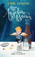 Het wonderlijke verhaal van Angelino Brown 9789045120911, David Almond, Verzenden