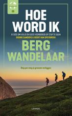 Hoe word ik bergwandelaar? / Serie voor de wereldreiziger, Verzenden, Zo goed als nieuw, Geert Van Speybroeck