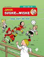 Junior Suske en Wiske  -   Aap aan de bal 9789002262807, Willy Vandersteen, Pieter van Oudheusden, Verzenden
