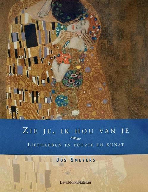 Davidsfonds/Literair Zie je, ik hou van je /, Boeken, Overige Boeken, Zo goed als nieuw, Verzenden