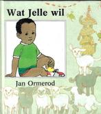 Wat Jelle wil 9789061744658, Boeken, Gelezen, Jan Ormerod, Verzenden