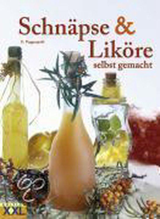 Schnäpse und Liköre selbstgemacht 9783897360792, Livres, Langue | Allemand, Envoi