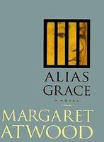 Alias Grace  Margaret Atwood  Book, Margaret Atwood, Verzenden