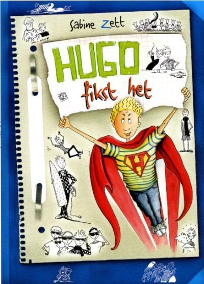 Hugo  -   Hugo fikst het 9789025112554, Livres, Livres pour enfants | Jeunesse | 10 à 12 ans, Envoi