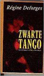 Zwarte tango / De blauwe fiets / 4 9789022513682, Boeken, Verzenden, Gelezen, Régine Deforges