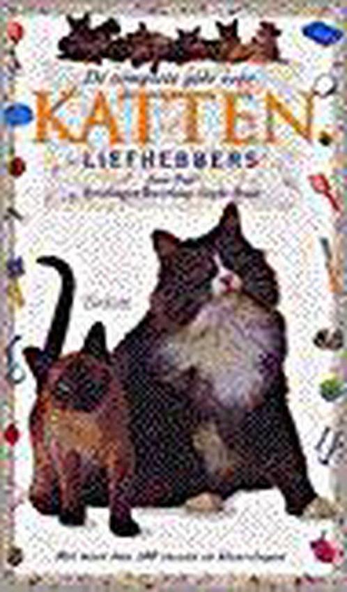 COMPLETE GIDS VOOR KATTENLIEFHEBBERS, DE 9789052102986, Boeken, Hobby en Vrije tijd, Gelezen, Verzenden