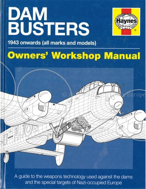 DAM BUSTERS 1943 ONWARDS, ALL MARKS AND MODELS (OWNERS, Livres, Autos | Livres