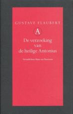 De verzoeking van de heilige Antonius / Grote belletrie, Verzenden, Zo goed als nieuw, Gustave Flaubert