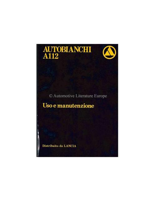 1981 AUTOBIANCHI A112 INSTRUCTIEBOEKJE ITALIAANS, Autos : Divers, Modes d'emploi & Notices d'utilisation