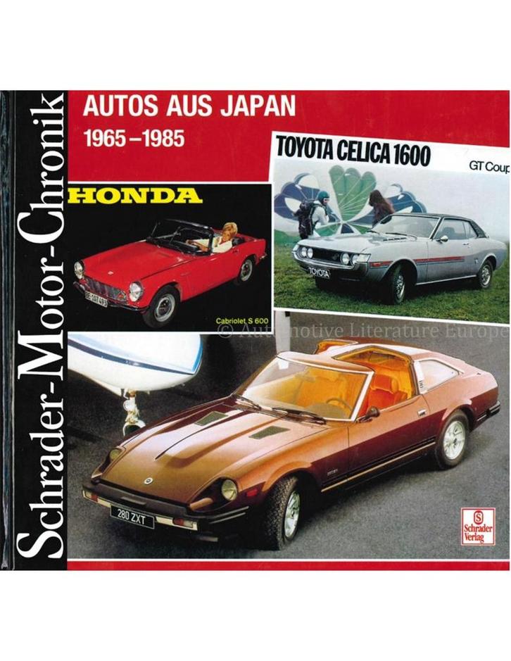AUTOS AUS JAPAN 1965-1985 (SCHRADER MOTOR CHRONIK), Livres, Autos | Livres