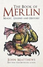 The Book of Merlin 9781445699202, Livres, John Matthews, Verzenden