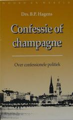 Confessie of champagne 23 9789050460200 Drs. B.P. Hagens, Verzenden, Gelezen, Drs. B.P. Hagens