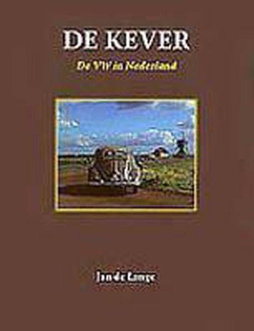 Kever Vw In Nederland 9789038903231, Livres, Loisirs & Temps libre, Envoi