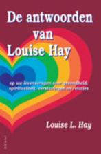 Antwoorden Van Louise Hay 9789072455680, Boeken, Esoterie en Spiritualiteit, Gelezen, Louise Hay, Verzenden