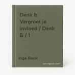 Denk & Vergroot je invloed / Denk & / 1 9789082744200, Boeken, Verzenden, Zo goed als nieuw, Inge Rock