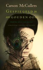 Gespiegeld in een gouden oog 9789025311841 Carson McCullers, Boeken, Verzenden, Zo goed als nieuw, Carson McCullers